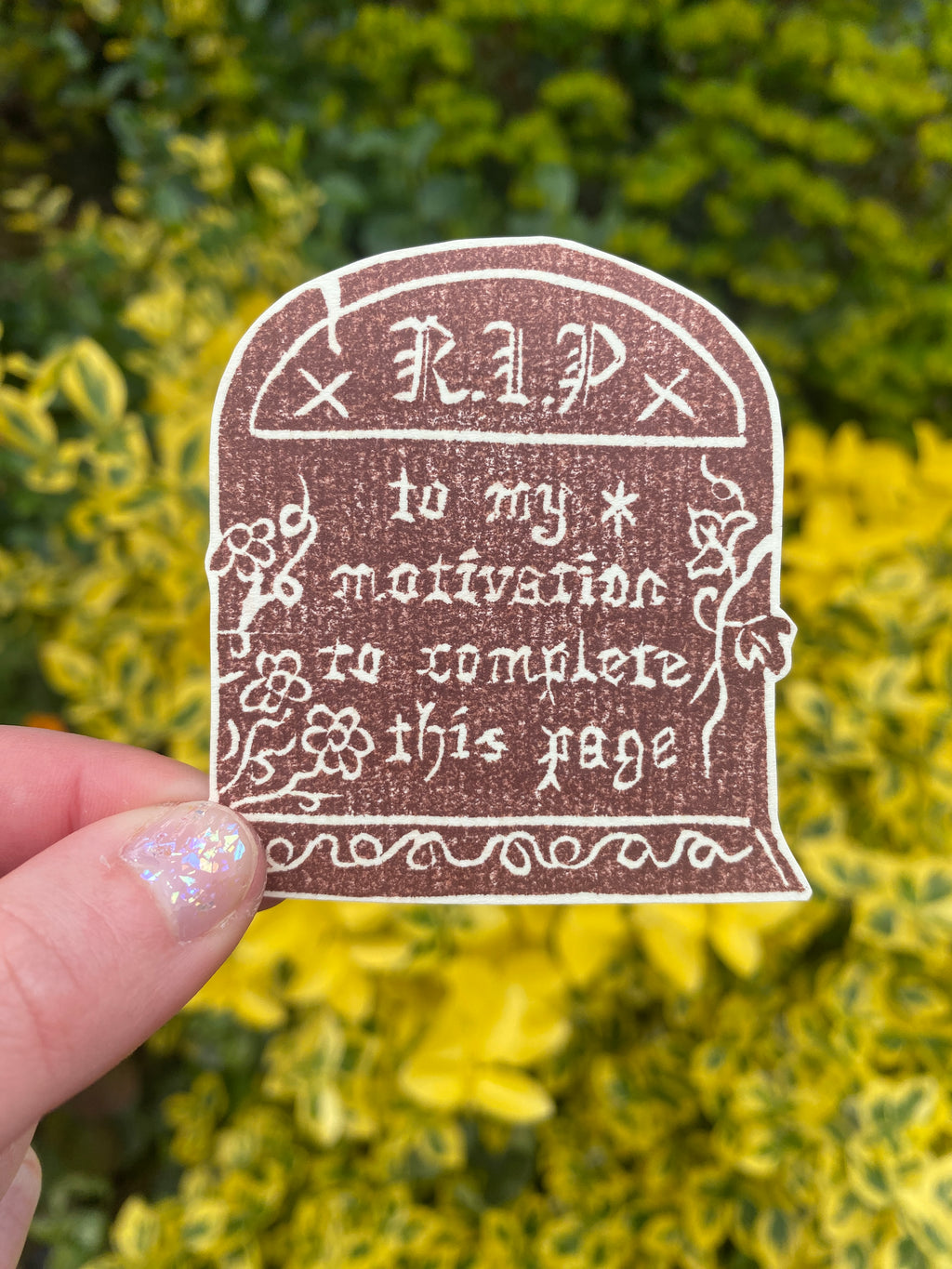 RIP My Motivation Lino Sticker