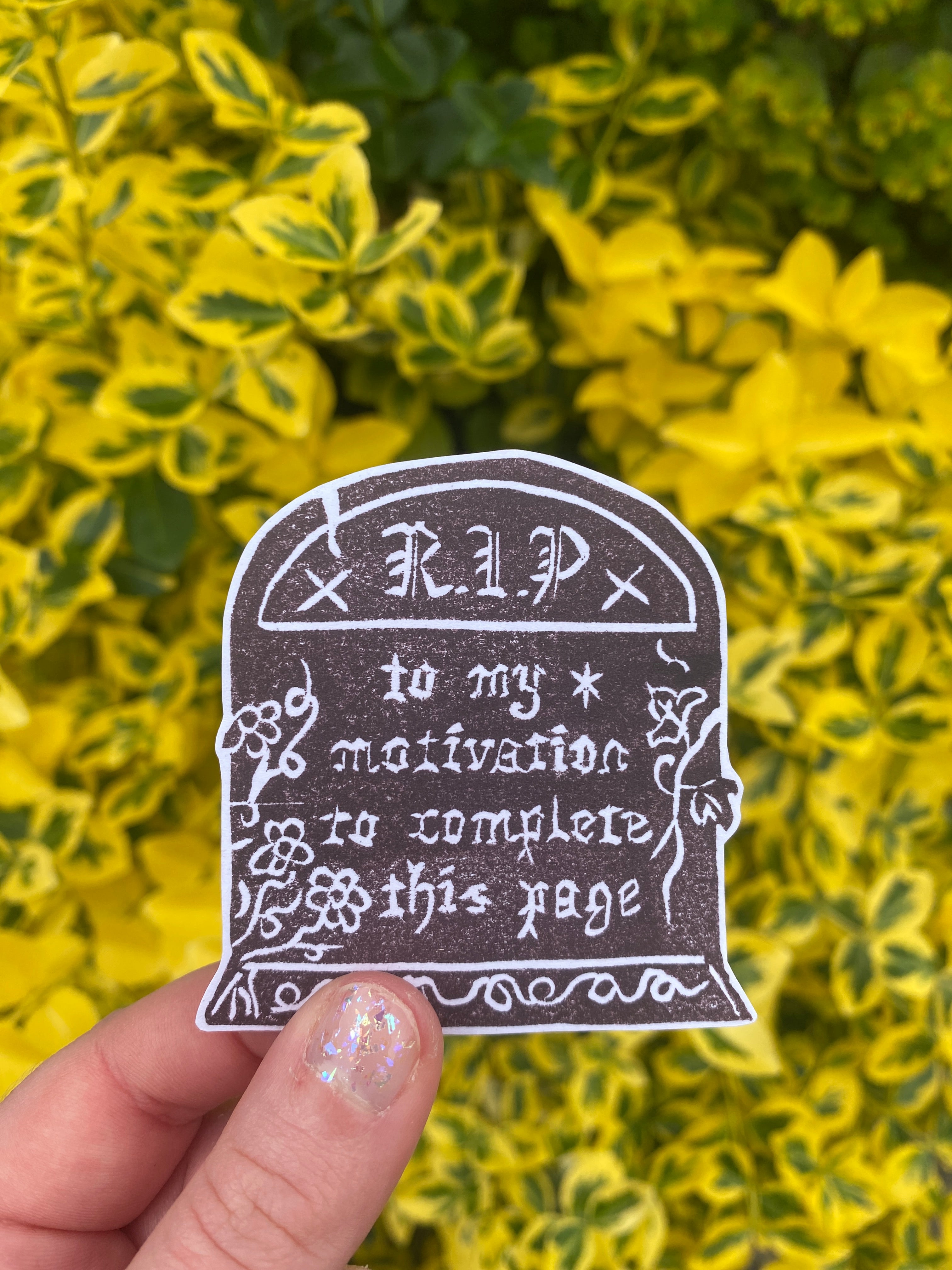 RIP My Motivation Lino Sticker